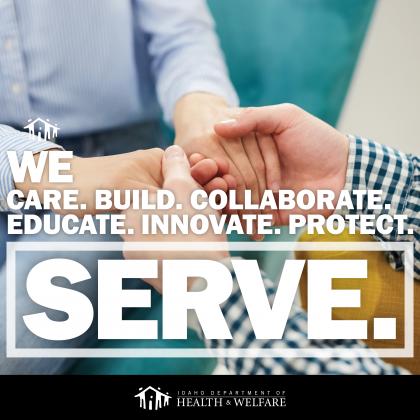We Care. Build. Collaborate. Educate. Innovate. Protect. We Serve. 