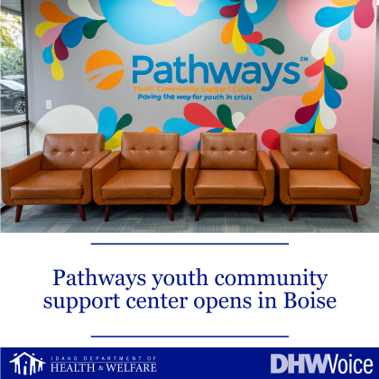 Pathways of Idaho opening