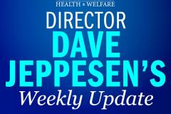 Director Dave Jeppesens Weekly Update